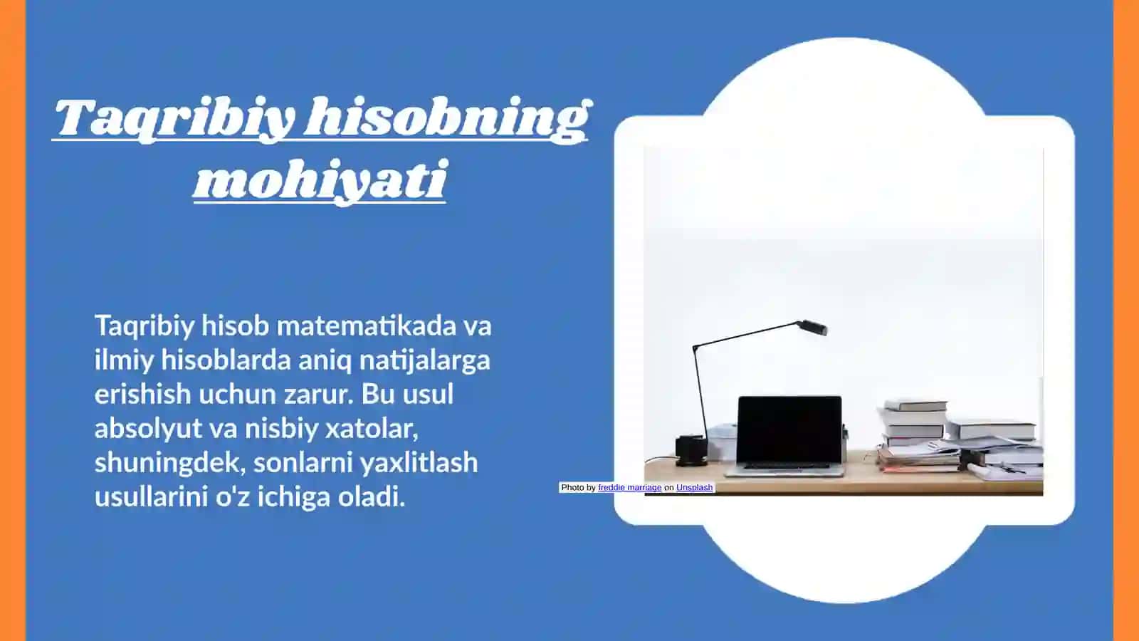 Taqribiy hisobning mohiyati va ahamiyati 3
