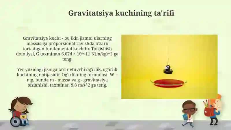 Og'irlik va gravitatsiya kuchi 3