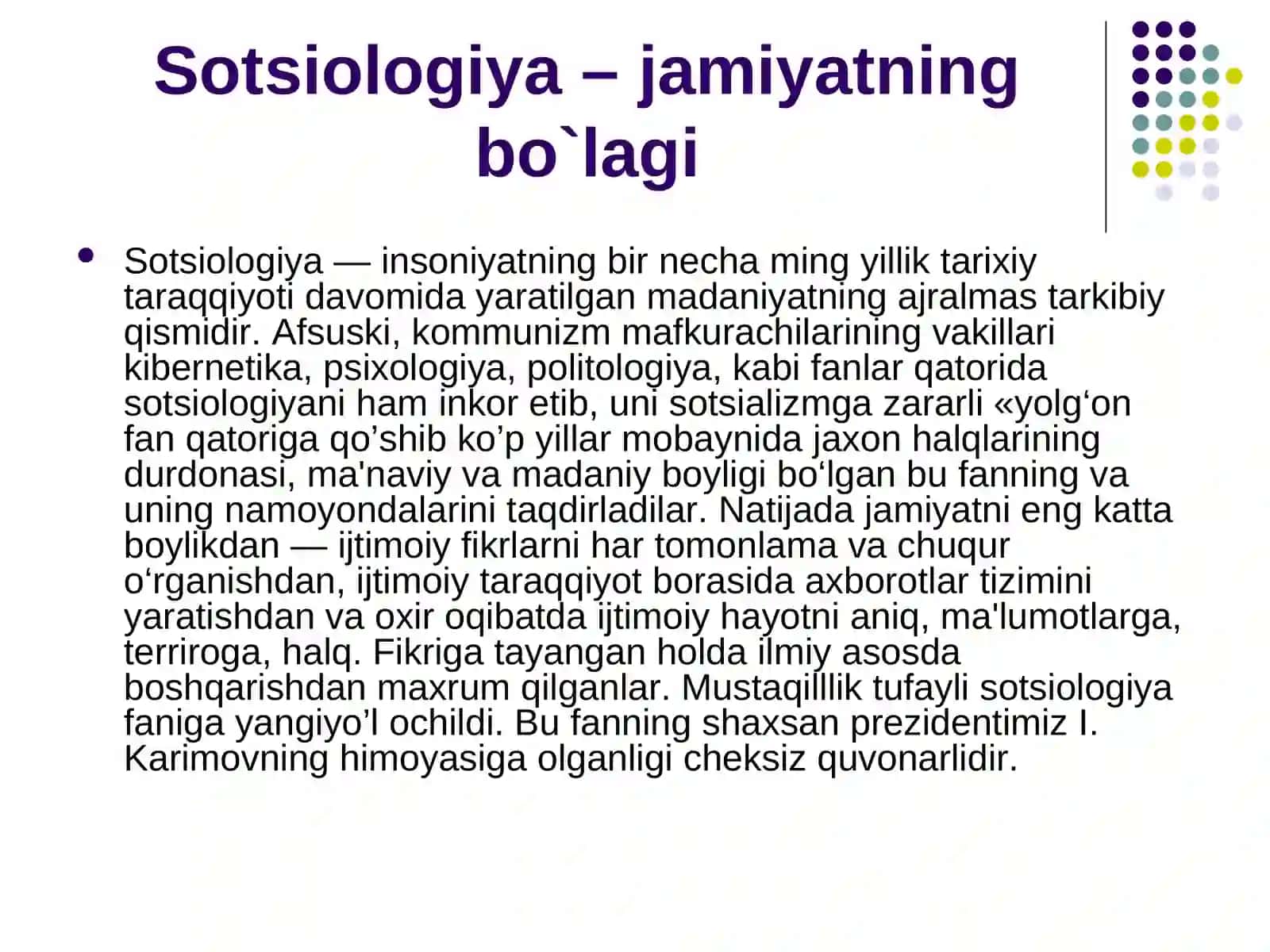Sotsiologiya – jamiyatning bo`lagi 3