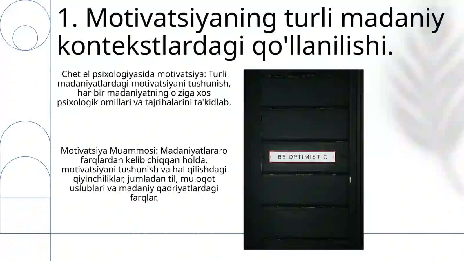 Xorij psixologiyasida motiv va motivatsiya muammosi 3
