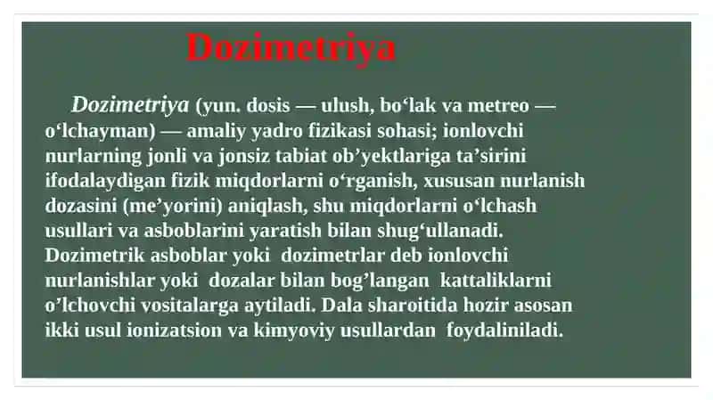 Dozimetriya metodlari. Dozimetrik asboblar tasnifi 3