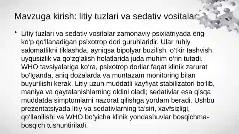 Litiy tuzlari. Sedativ Vositalar 3