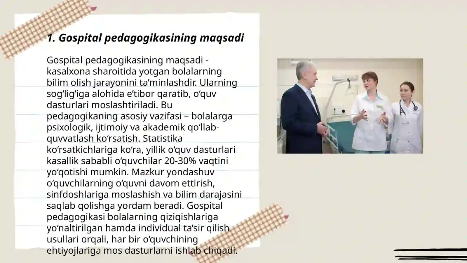 Gospital pedagogikasining mohiyati 3