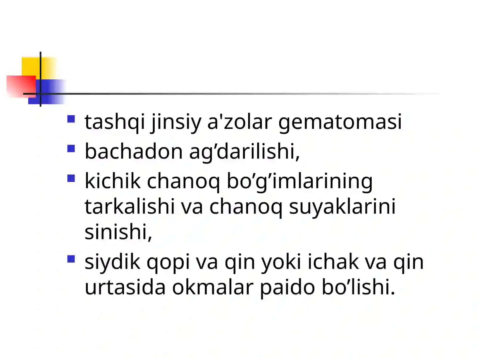 Tug’ruq yo’llarini jarohatlanishi, bachadon yorilishi 3