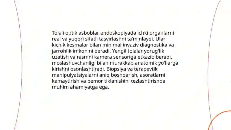 Tolali óptikana asboblarining tibbiyotdagi ahamiyati 3