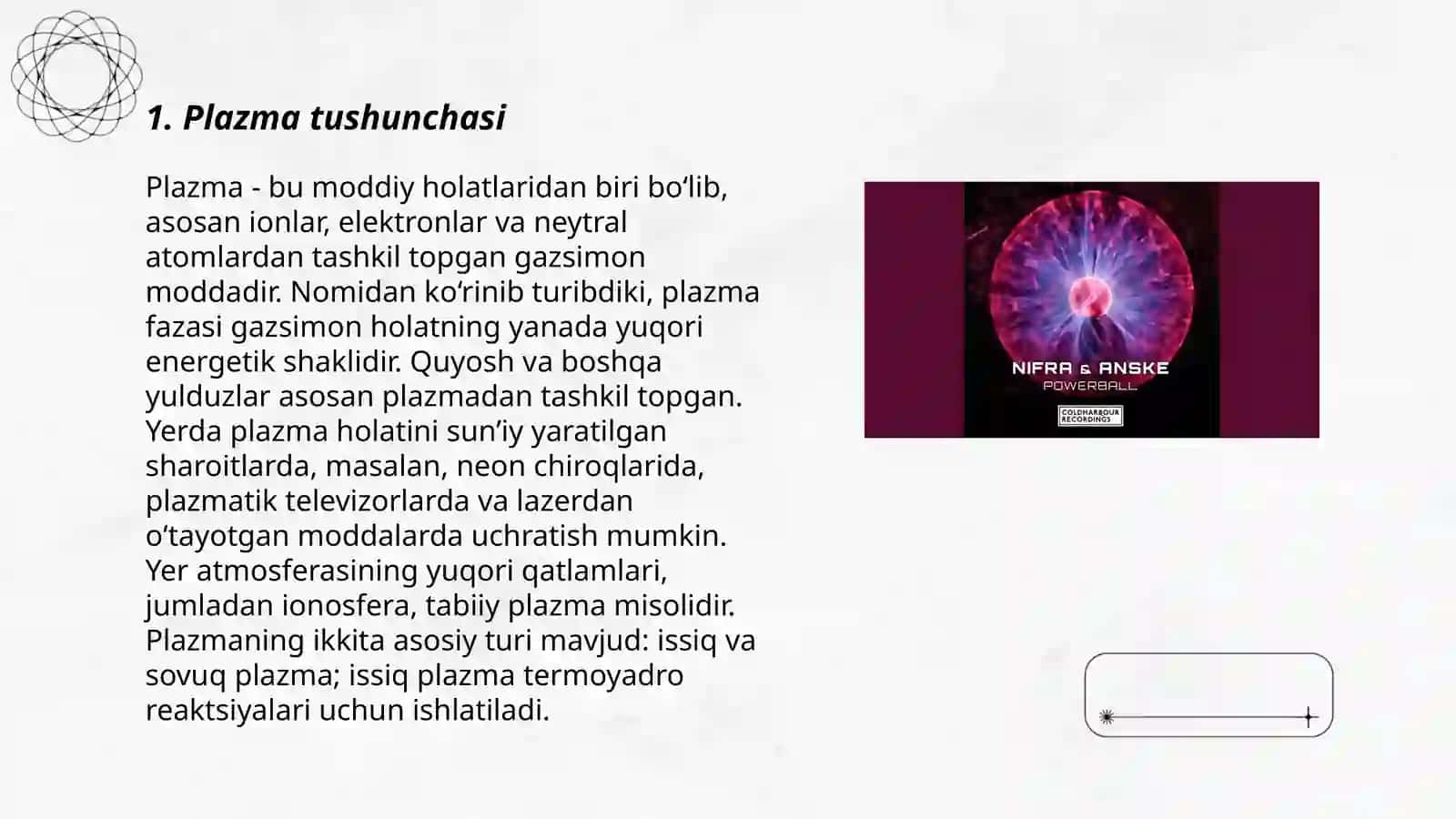 Plazma.Xossalari va qo'llanilishi 3