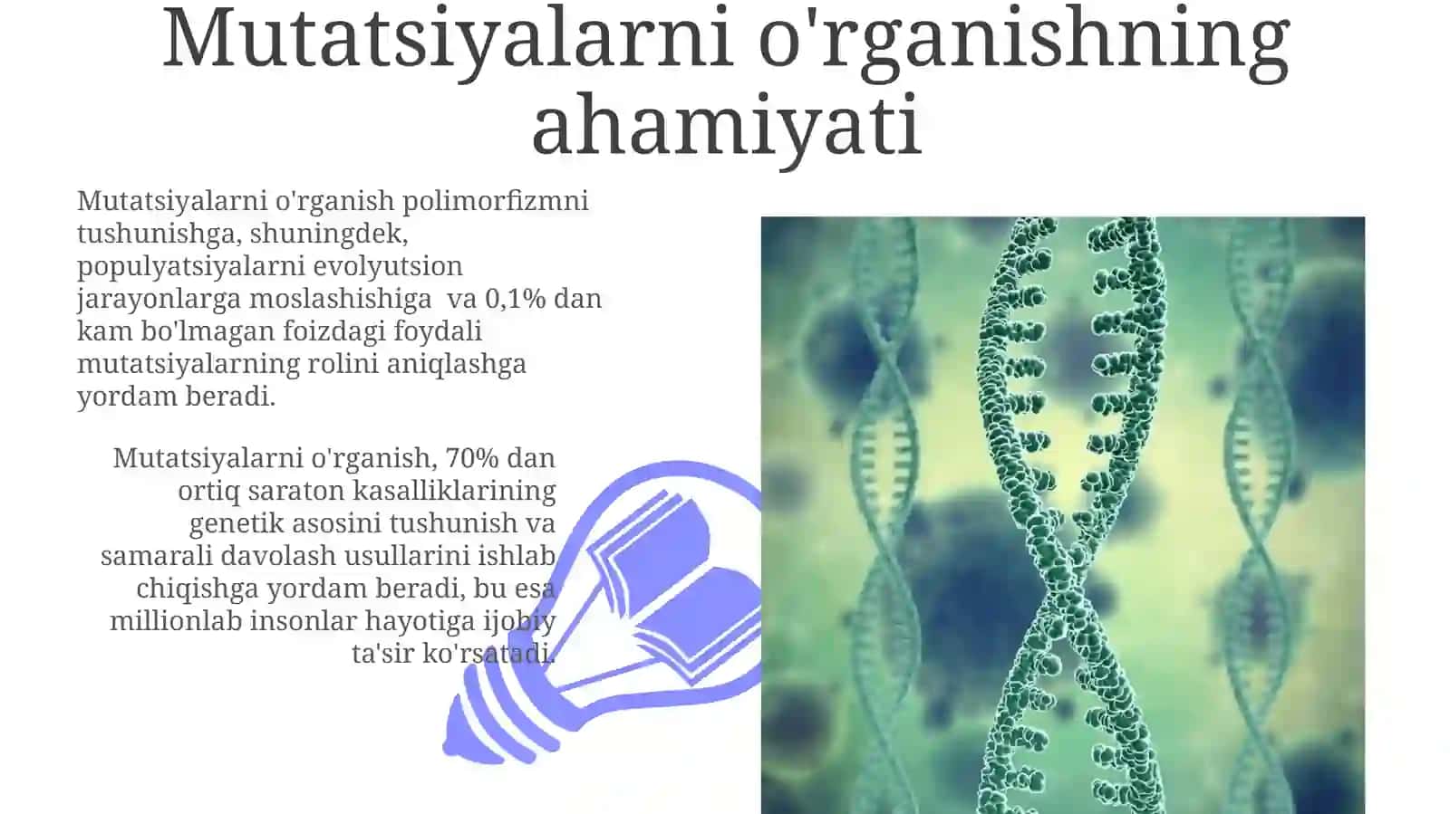 Mutatsiyalarni o'rganishning ahamiyati 3