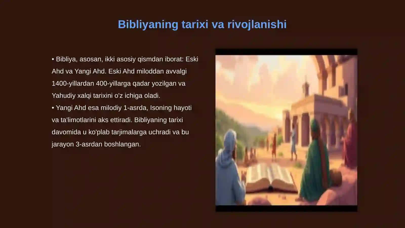 “Bibliya” va uning o’ziga xosligi 3