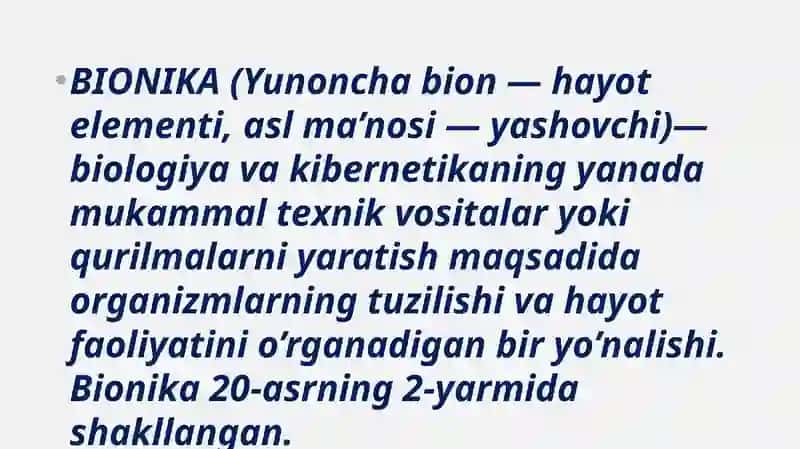 Bionika asoslari va uni inson hayotidagi o’rni 3