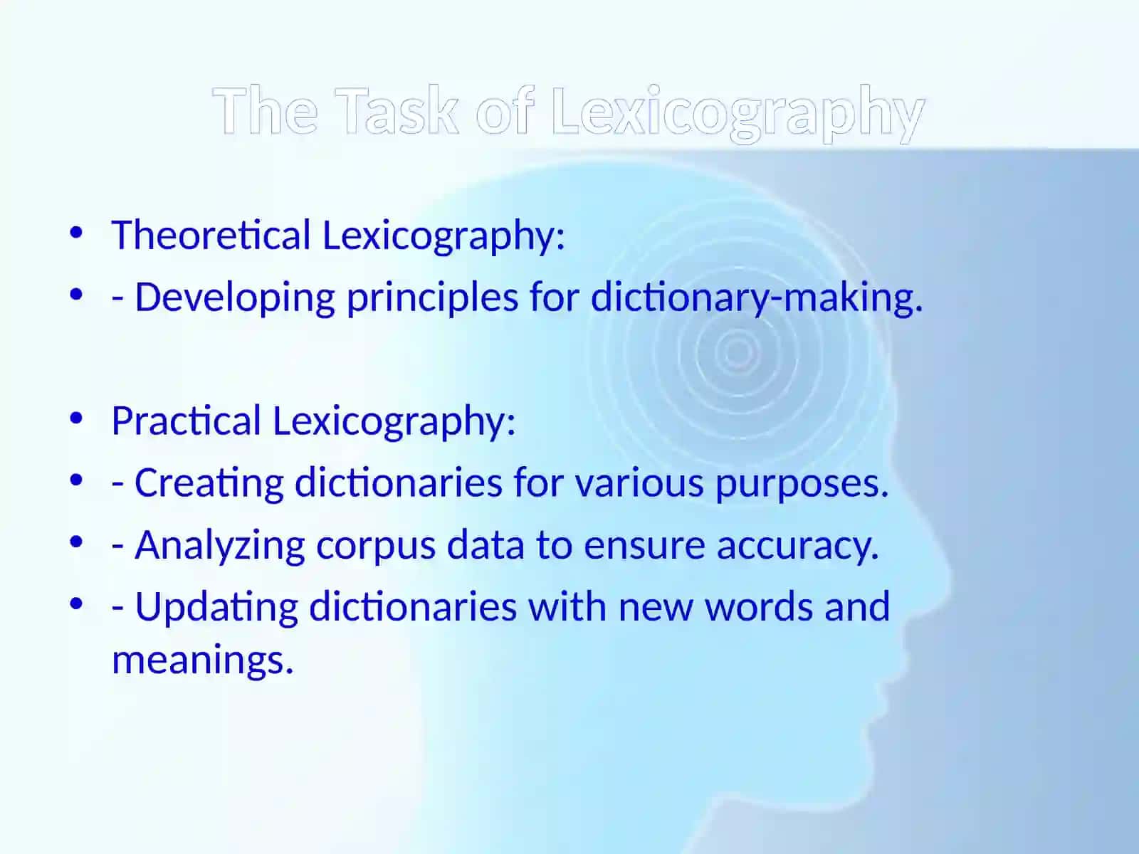 Lexicography: The Object and Tasks of Science 3