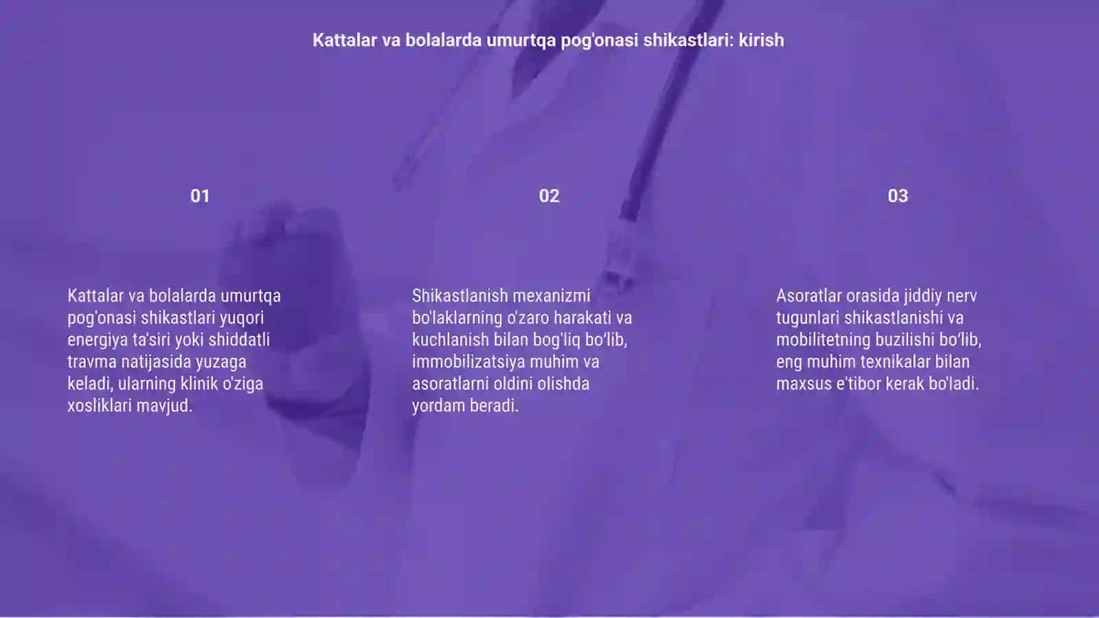 Kattalar va bolalarda umurtqa pog'onasi shikastlari 3