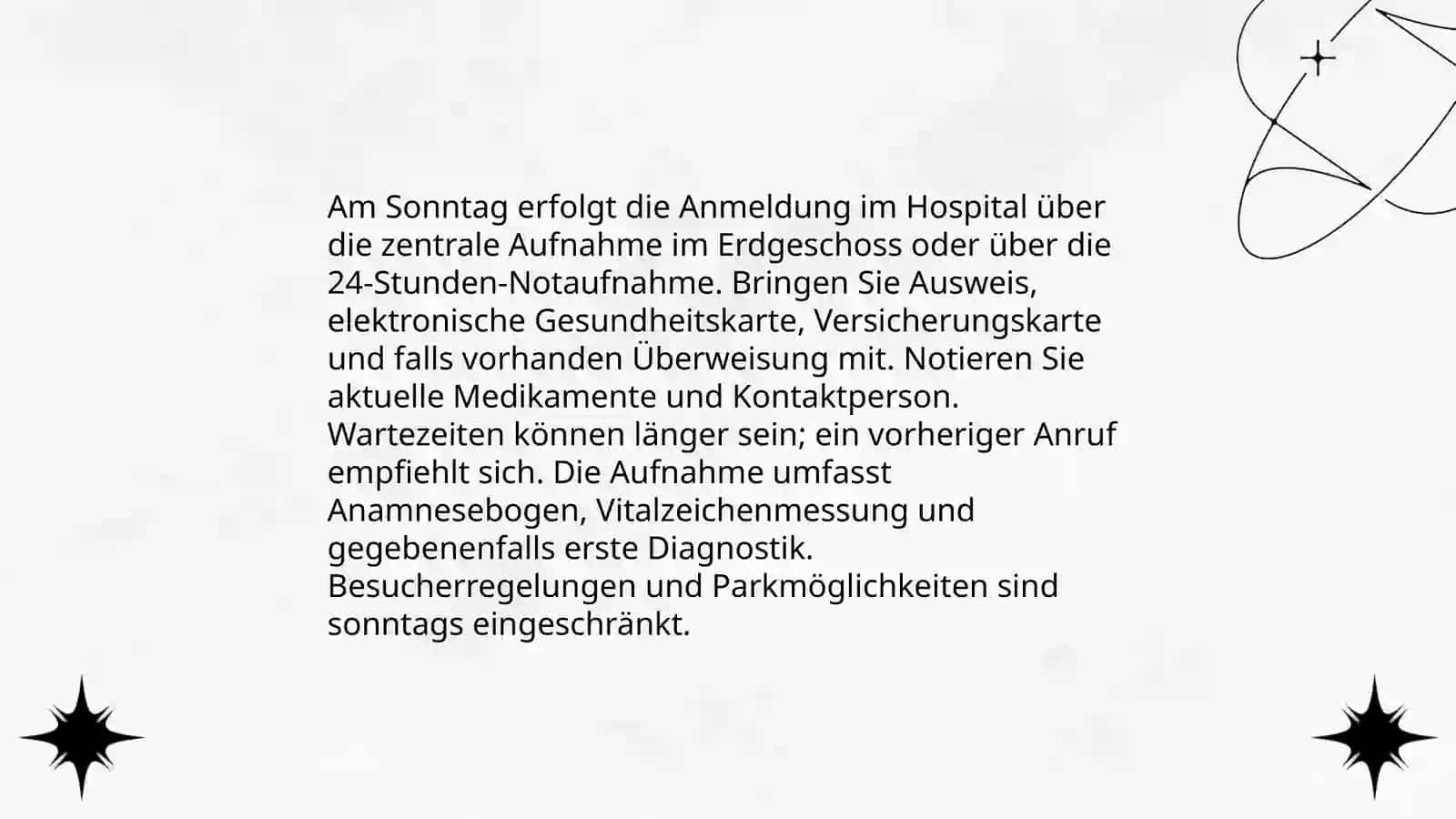 Planen: Anmeldung und Aufnahme im Hospital am Sonntag 3