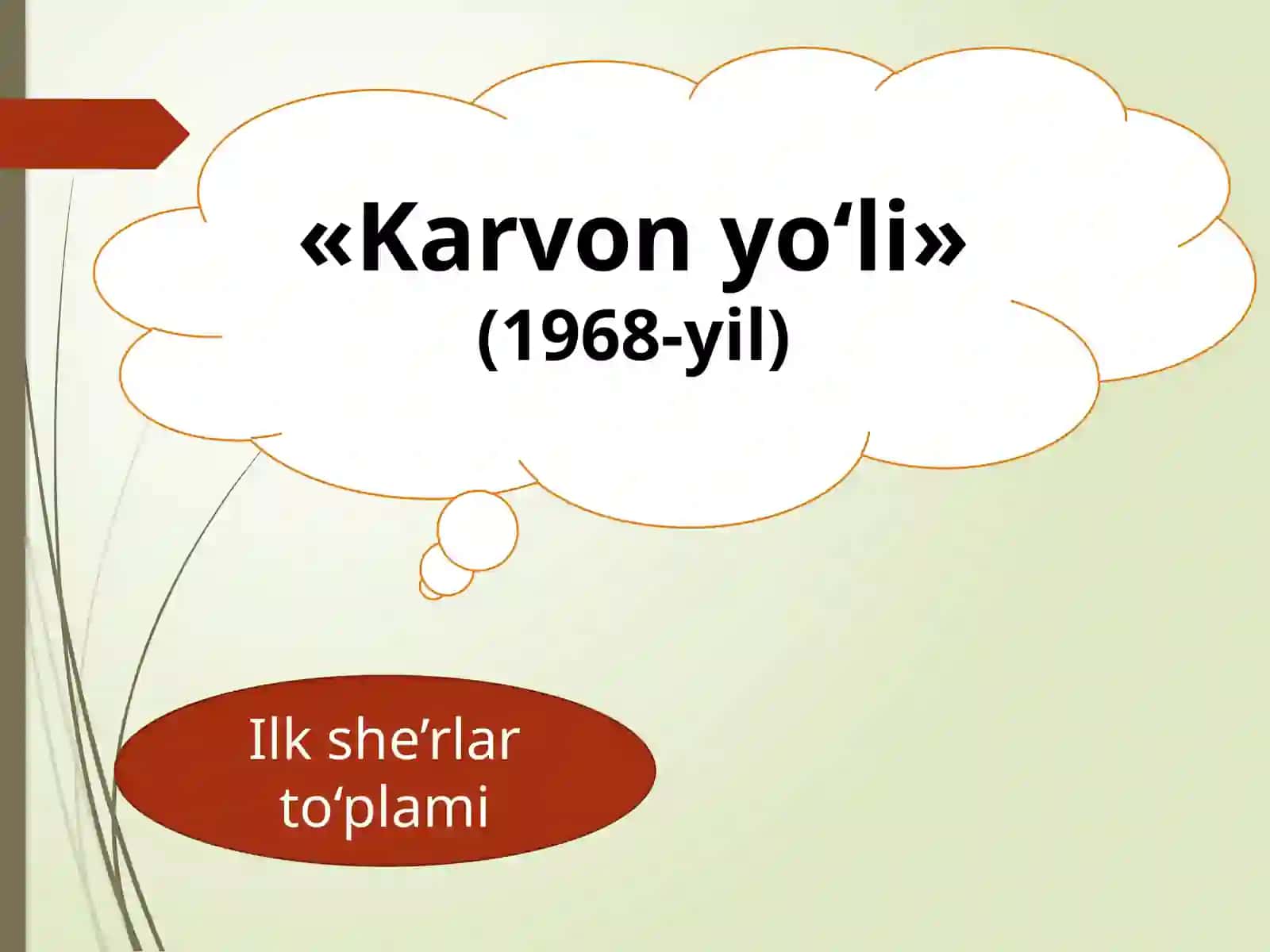 11-sinf Adabiyot dars ishlanma. Rauf Parfi hayoti va ijodi 3