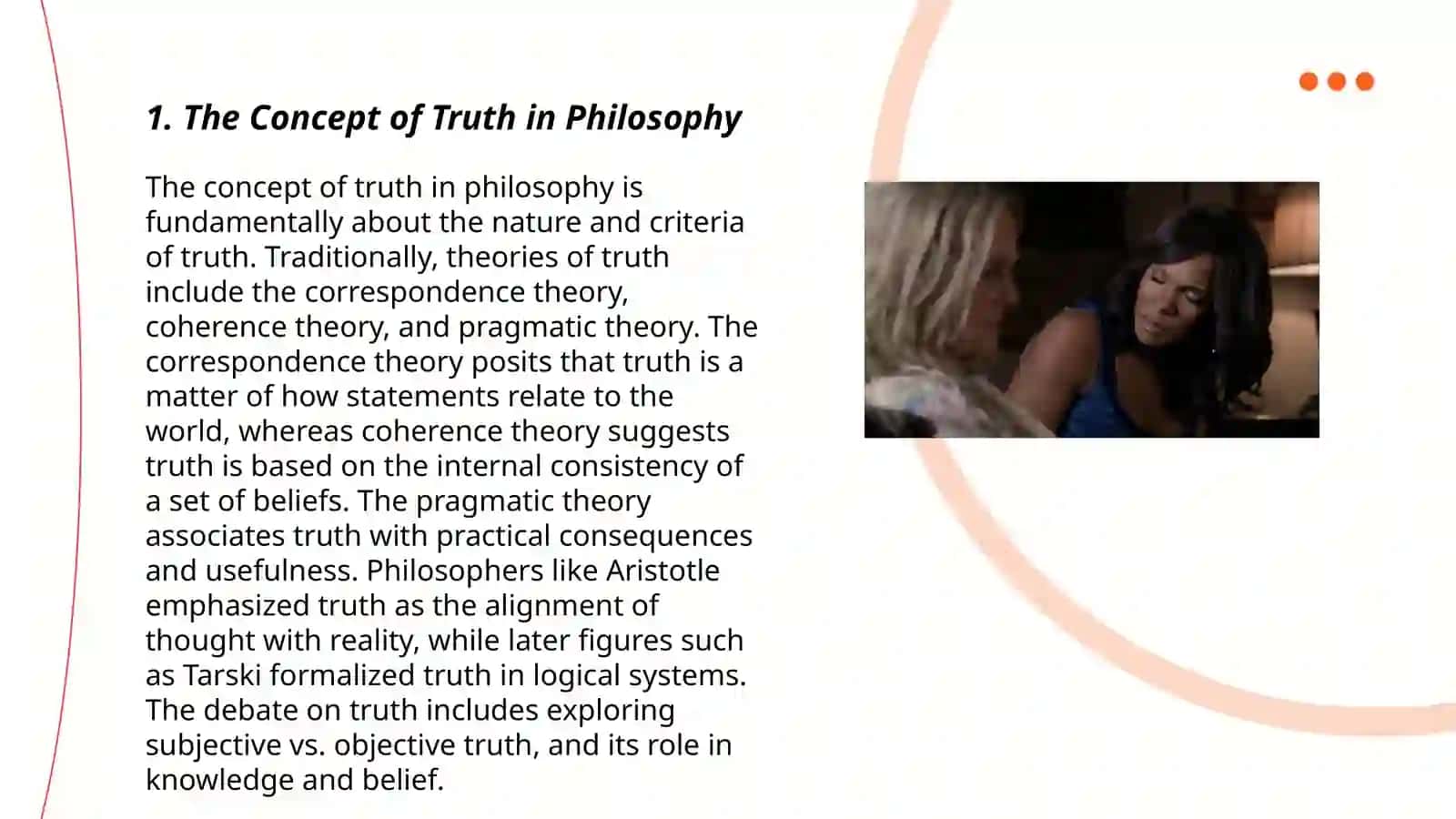 The Concept of Truth in Philosophy 3
