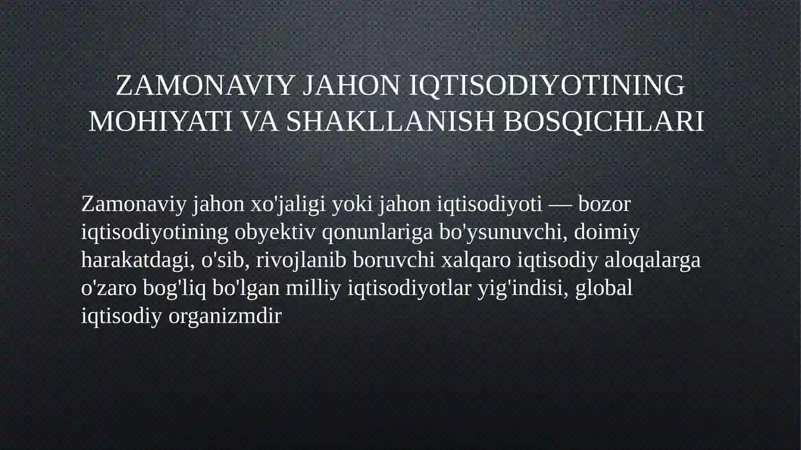 Zamonaviy jahon iqtisodiyoti 3