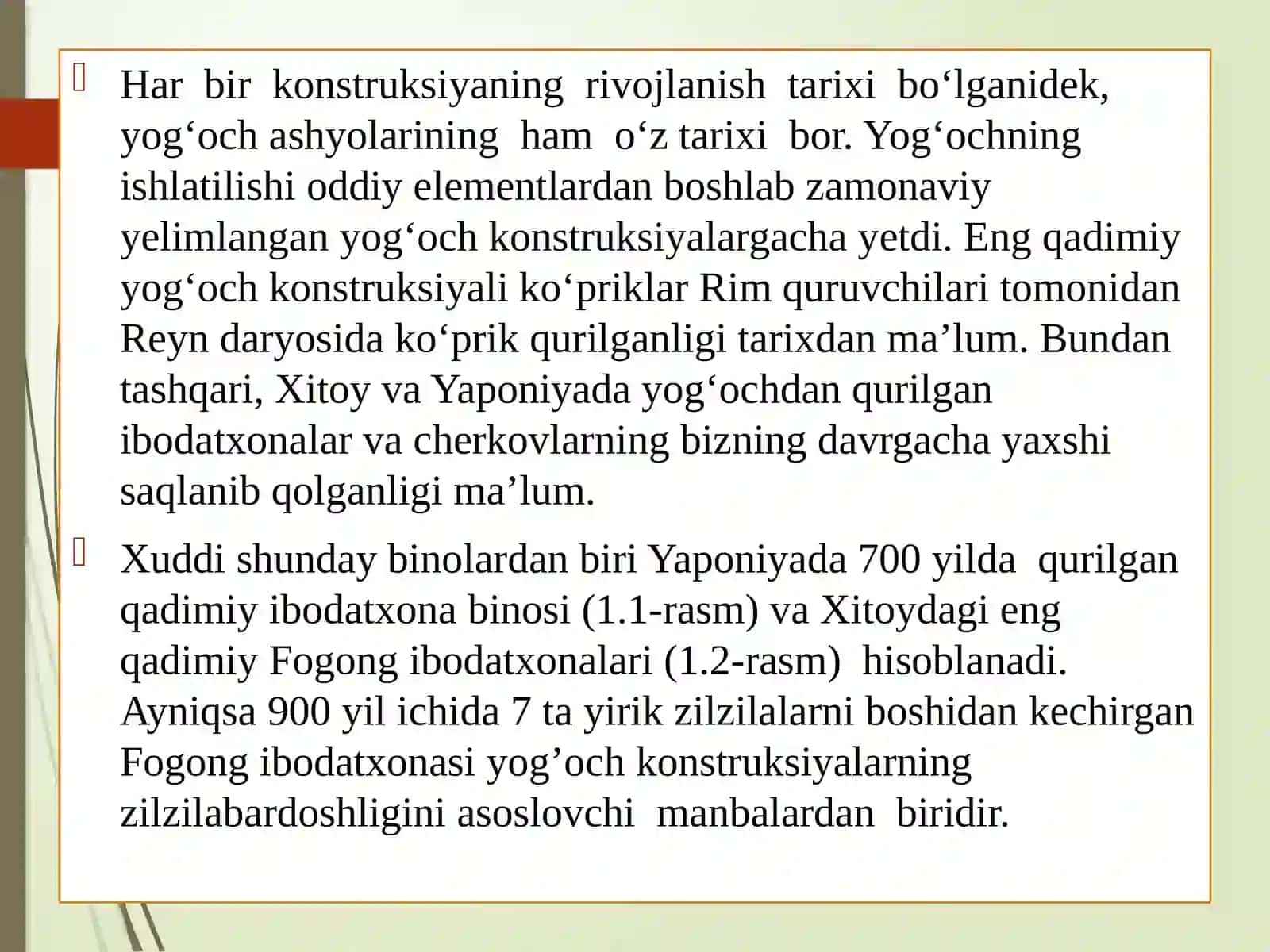 Yog‘och konstruksiyalarining rivojlanish tarixi 3