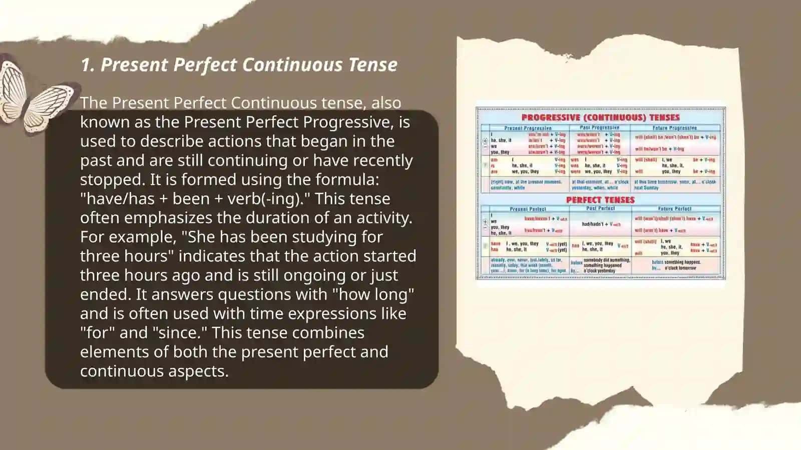 Present Perfect Continuous Tense 3