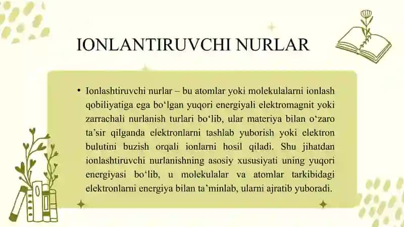 Ionlashtiruvchi nurlar biologiyasi 3