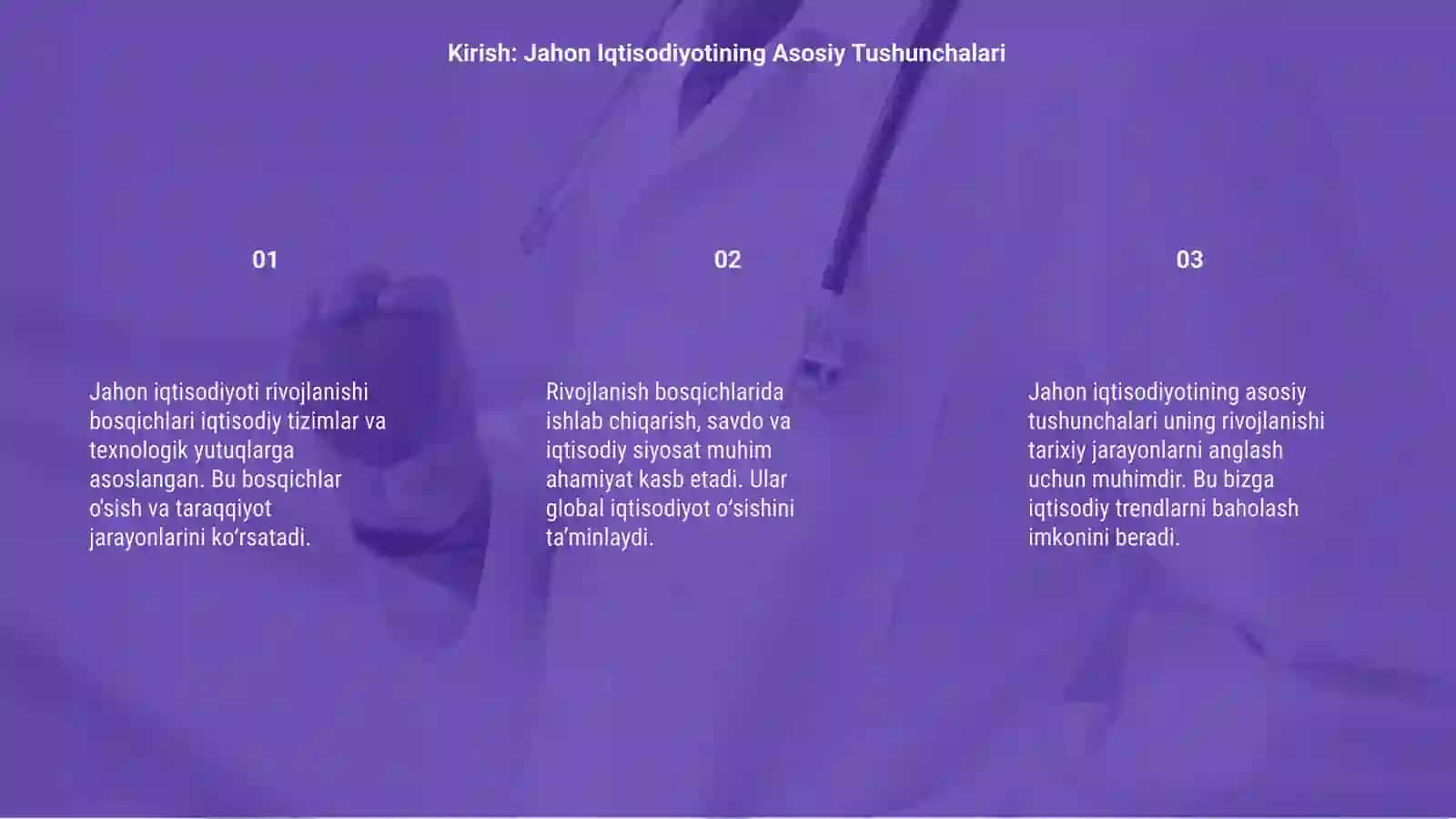 Jahon iqtisodiyotining rivojlanish bosqichlari 3
