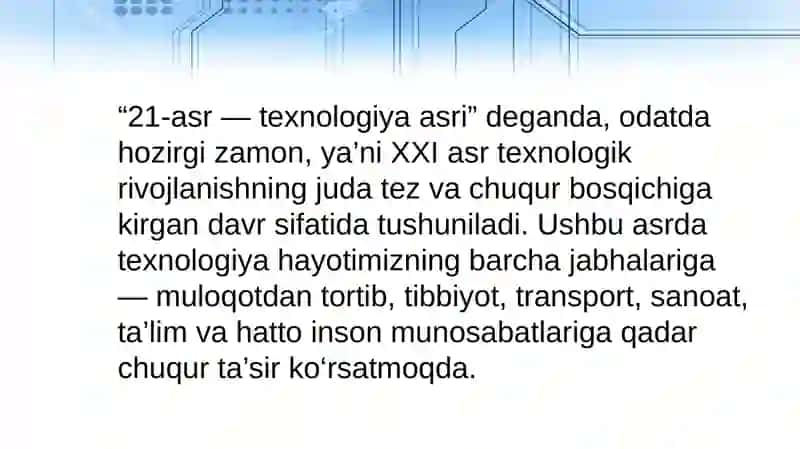 21-asr texnologiya asri 3