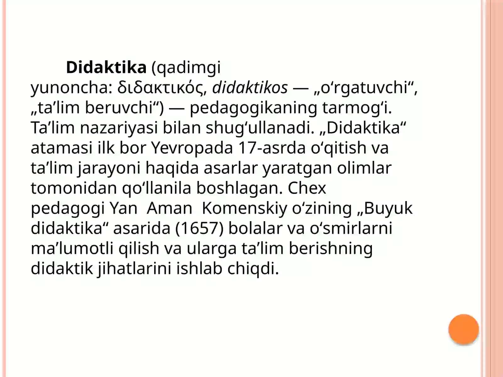 Didaktika- ta’lim nazariyasi sifatida 3
