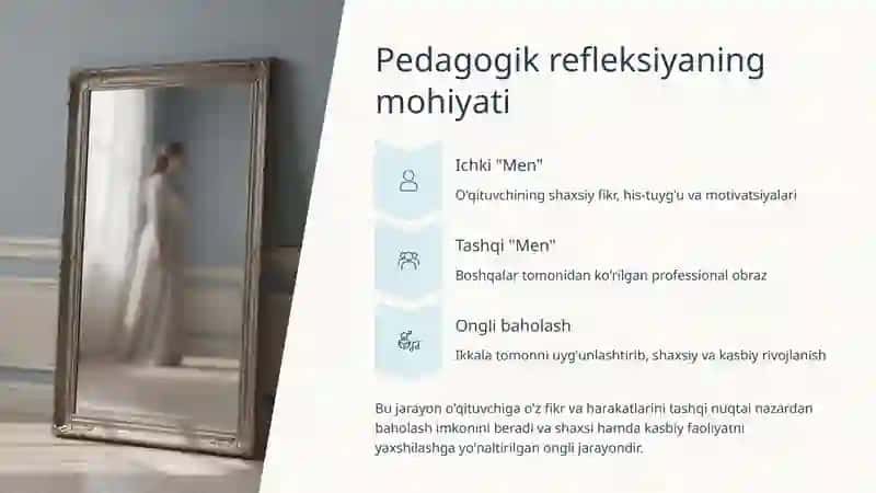 Pedagogik refleksiyaning maqsad va vazifalari 3