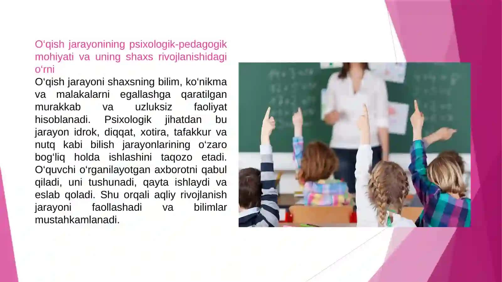 O‘qish jarayonlarining rivojlanishi 3