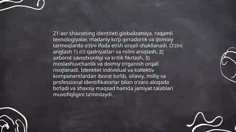 XXI asr shaxsining identiteti va o‘zini anglash 3