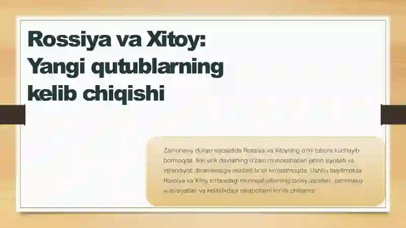 Rossiya xitoy munosabatlari  obyektiv zaruriyat sifatida 3