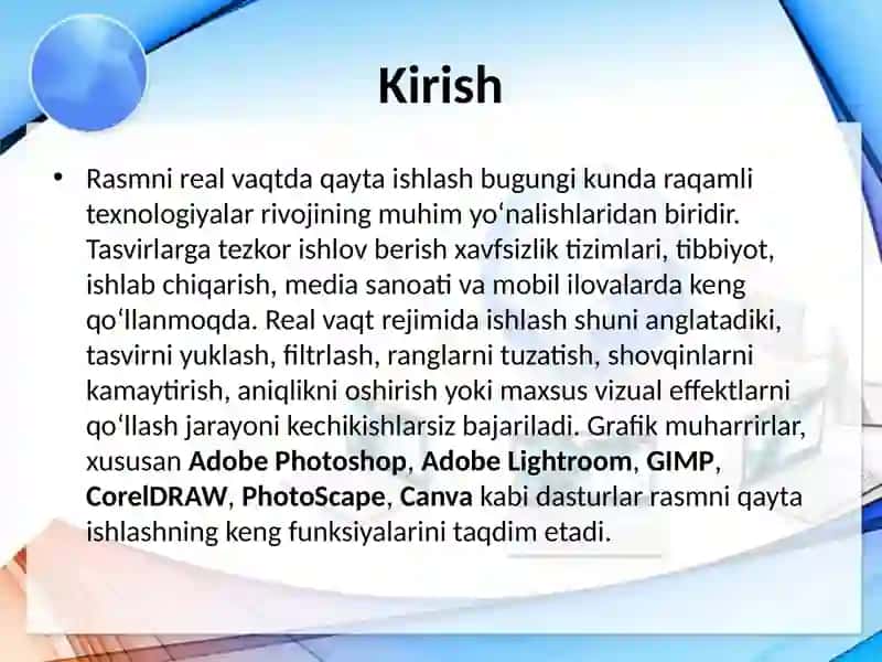 Real-vaqtda rasmni qayta ishlash Qiyinchiliklar va qo‘llanmalar 3