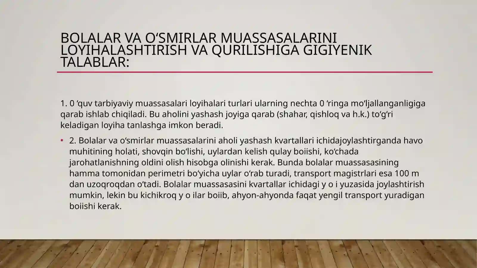 Maktab va maxsus bolalar muassasalari loyihalarini gigiyenik baholash. 3
