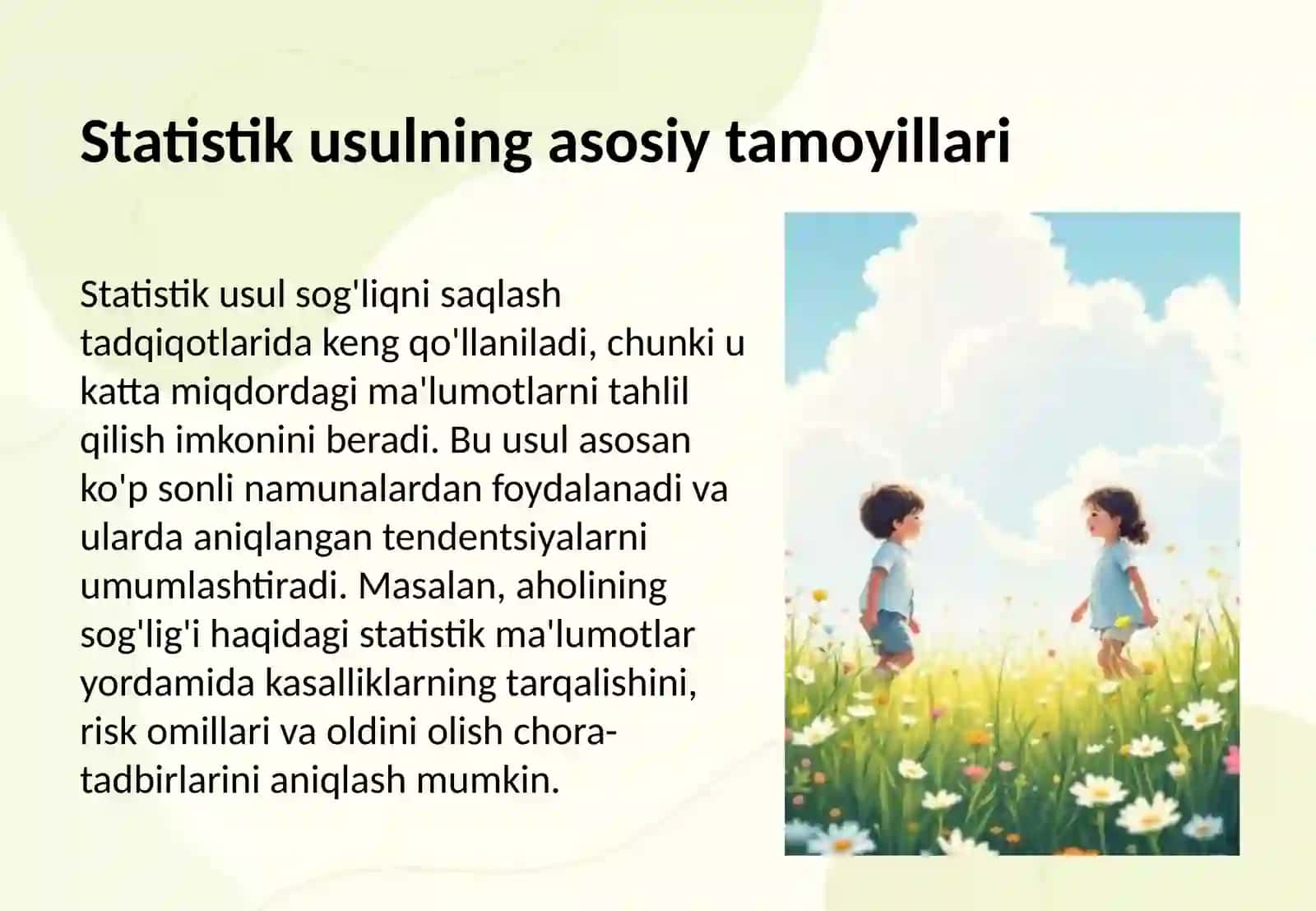 Salomatlikni tadqiq etish usullari statistik usul, tarixiy usul 3