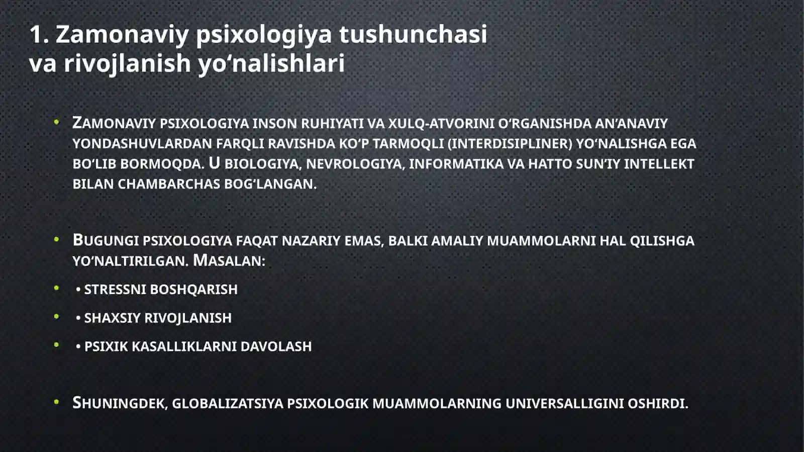 Psixologiyaning zamonaviy tendensiyalari 3