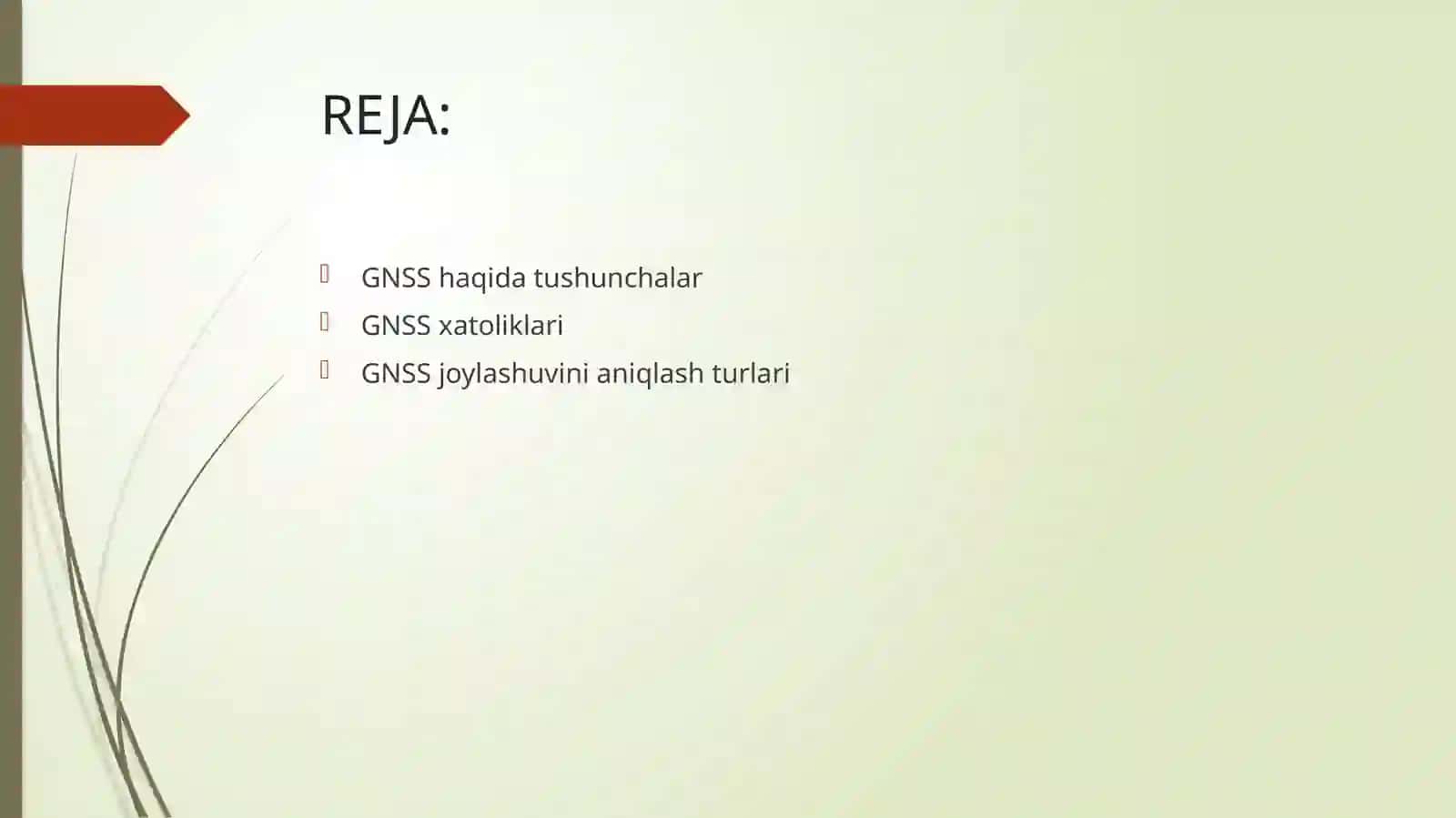 GNSS XATOLIKLARI.GNSS JOYLASHUVINI ANIQLASH TURLARI 3
