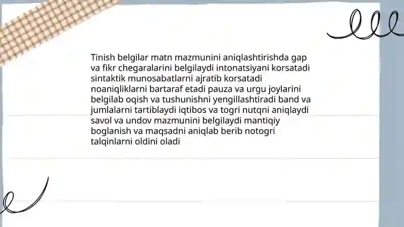 Tinish belgilarining matnida oʻrinli qoʻllanilishi sabablari va maqsadi haqida izohlovchi mulohazalar yozish 3