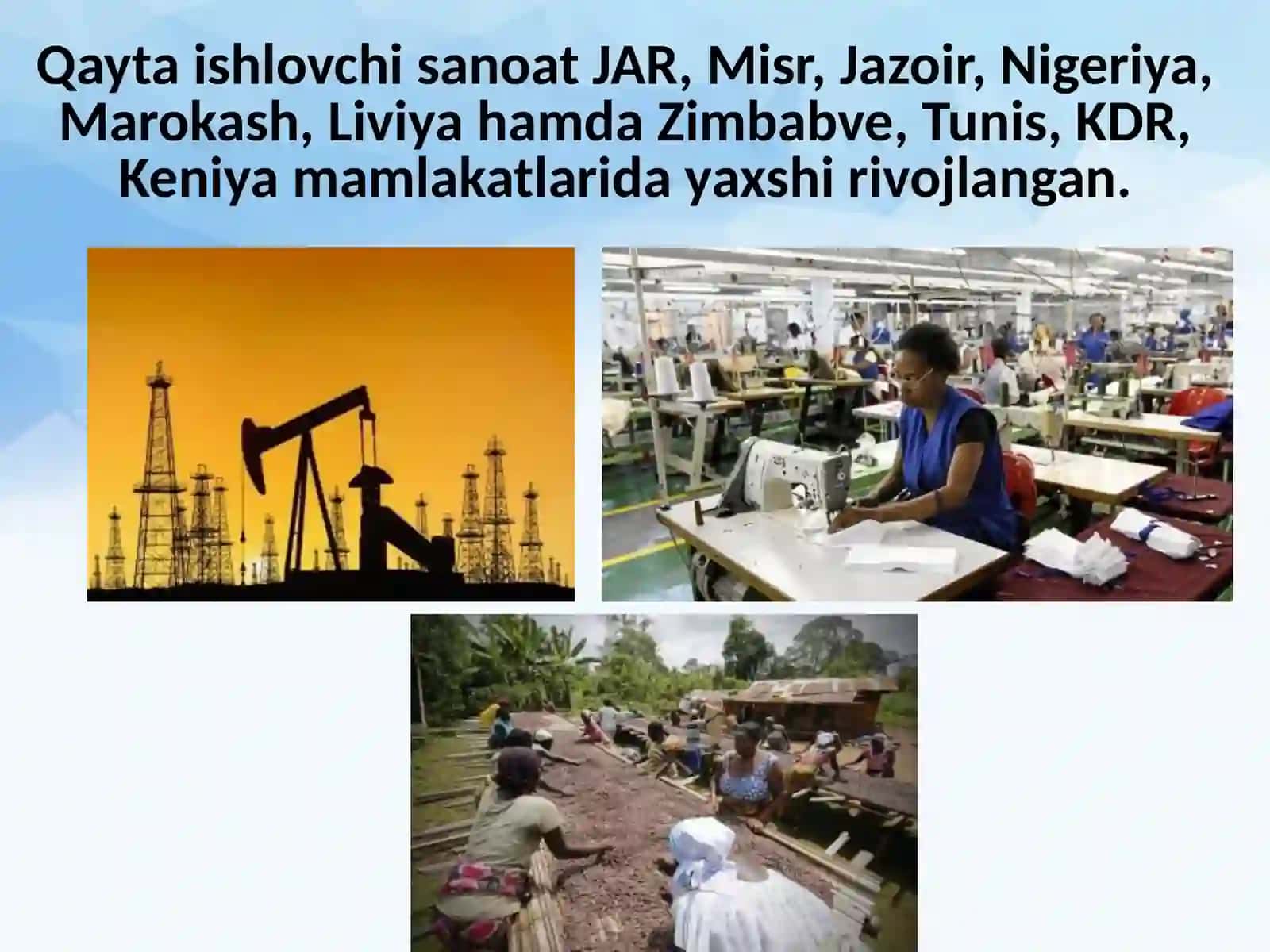 Afrika mamlakatlari: xo‘jaligi, iqtisodiy rayonlari 3