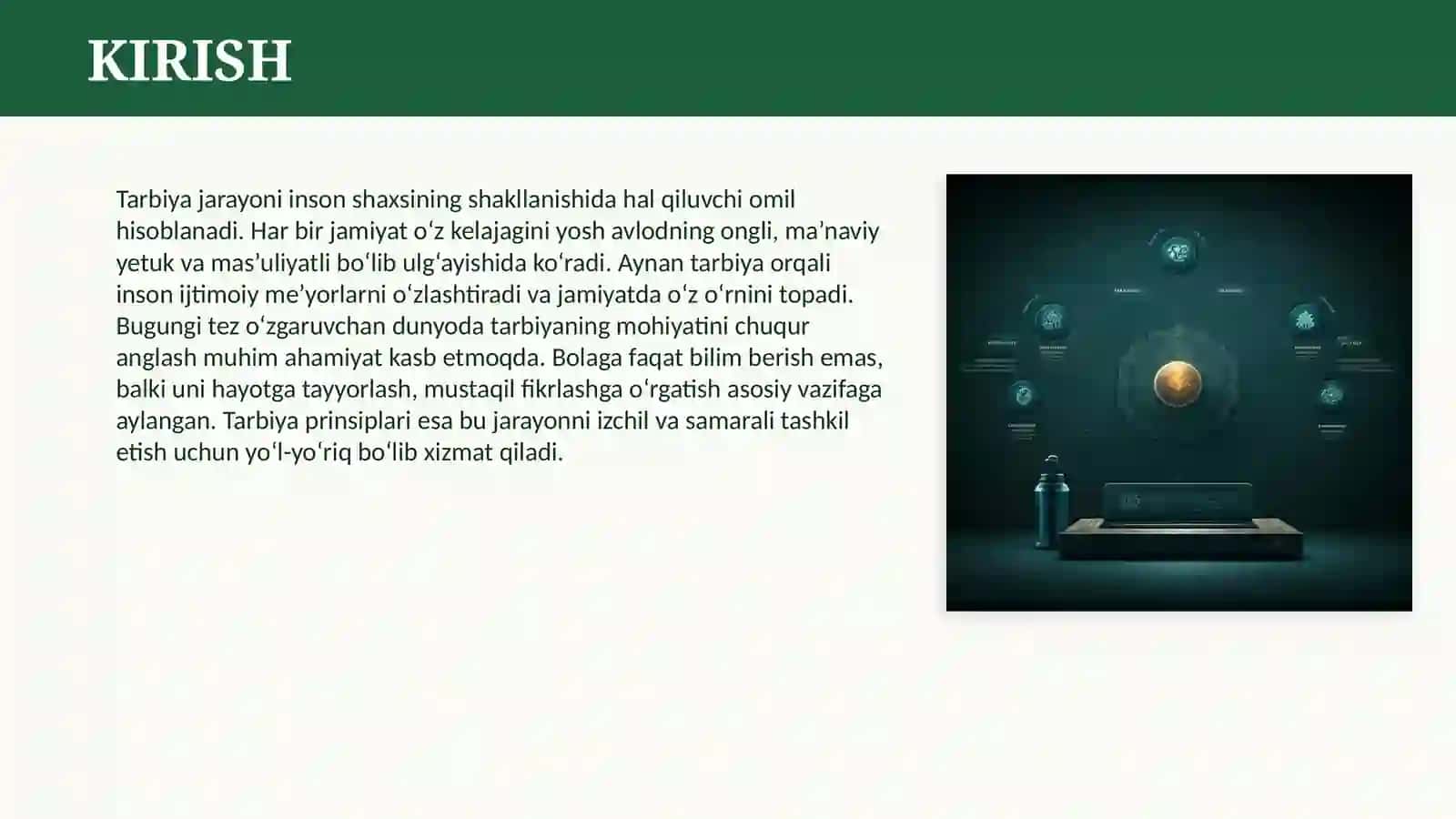 TARBIYA JARAYONINING MOHIYATI VA PRINSIPLARI 3