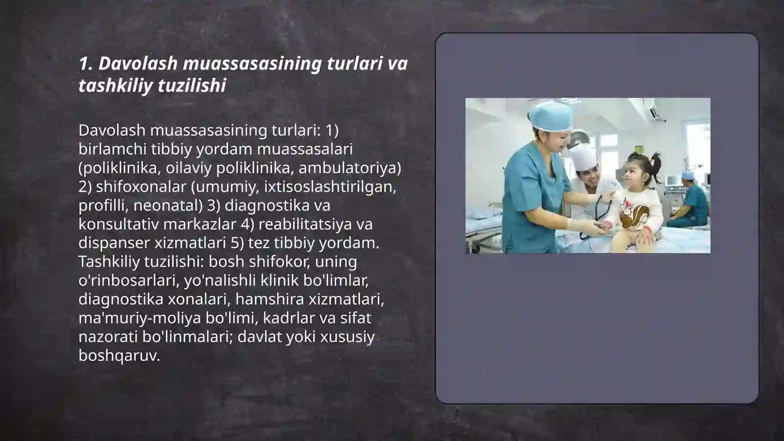 Davolash muassasalarining faoliyati bilan tanishuv, ishlash prinsplari 3