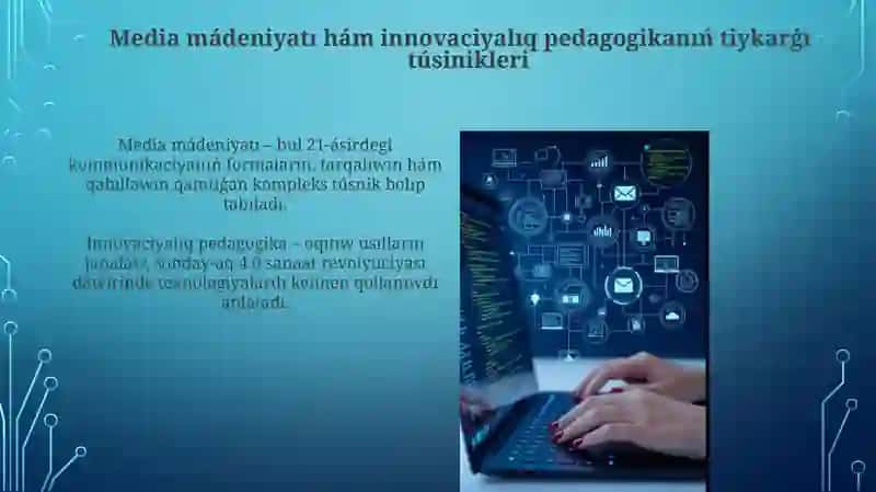 Media mádeniyatı hám innovaciyalıq pedagogika 3