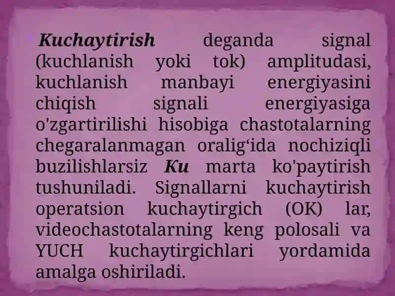 Signalni kuchaytirish. Kuchaytirish koeffitsenti 3