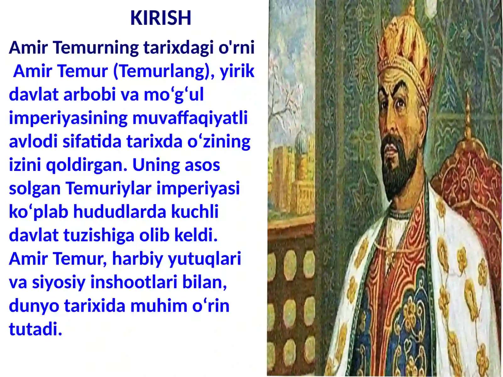 Amir Temur va Markazlashgan Temuriylar davlati 3