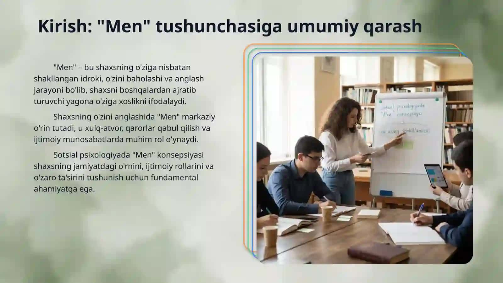 Sotsial psixologiyada "Men "konsepsiyasi va uning shakillanishi 3