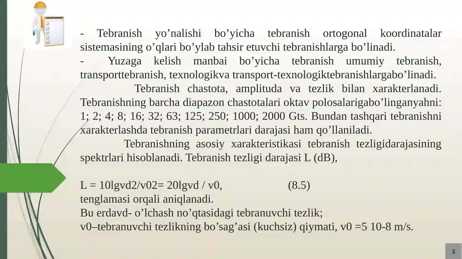 Shovqindan himoya lovchi quloqchin 3