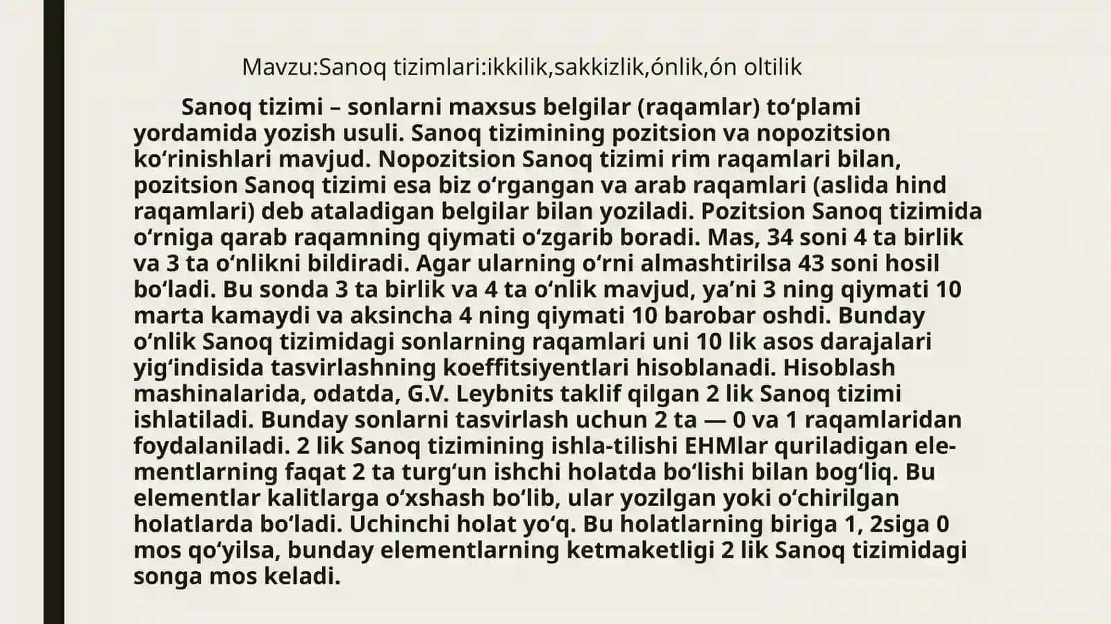 Sanoq tizimi:ikkilik,sakkizlik,ónlik,ón oltilik 3