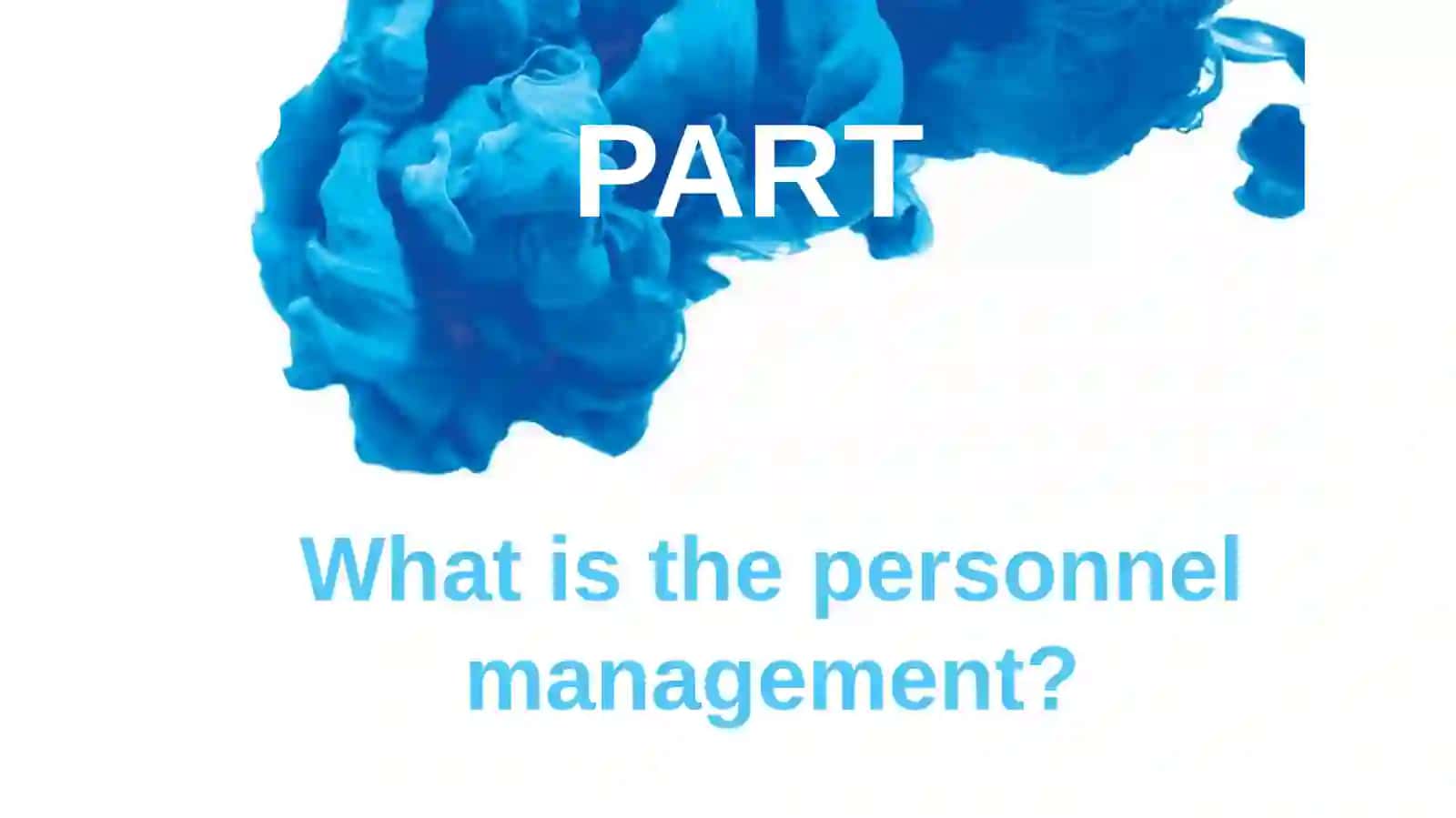 What Is The Personnel Management? 3