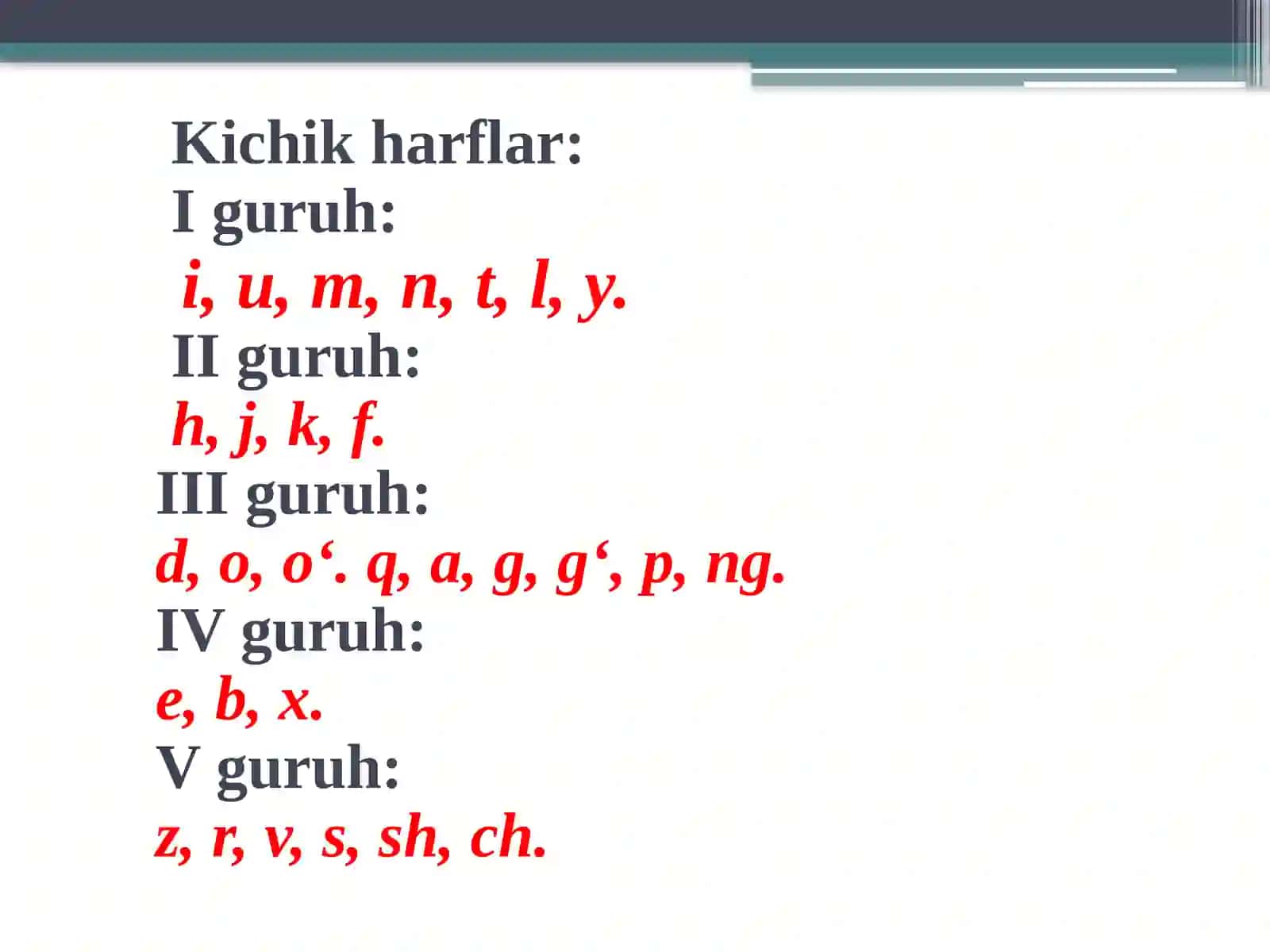 Kichik va bosh harflar guruhlari va ularning yozilishi 3