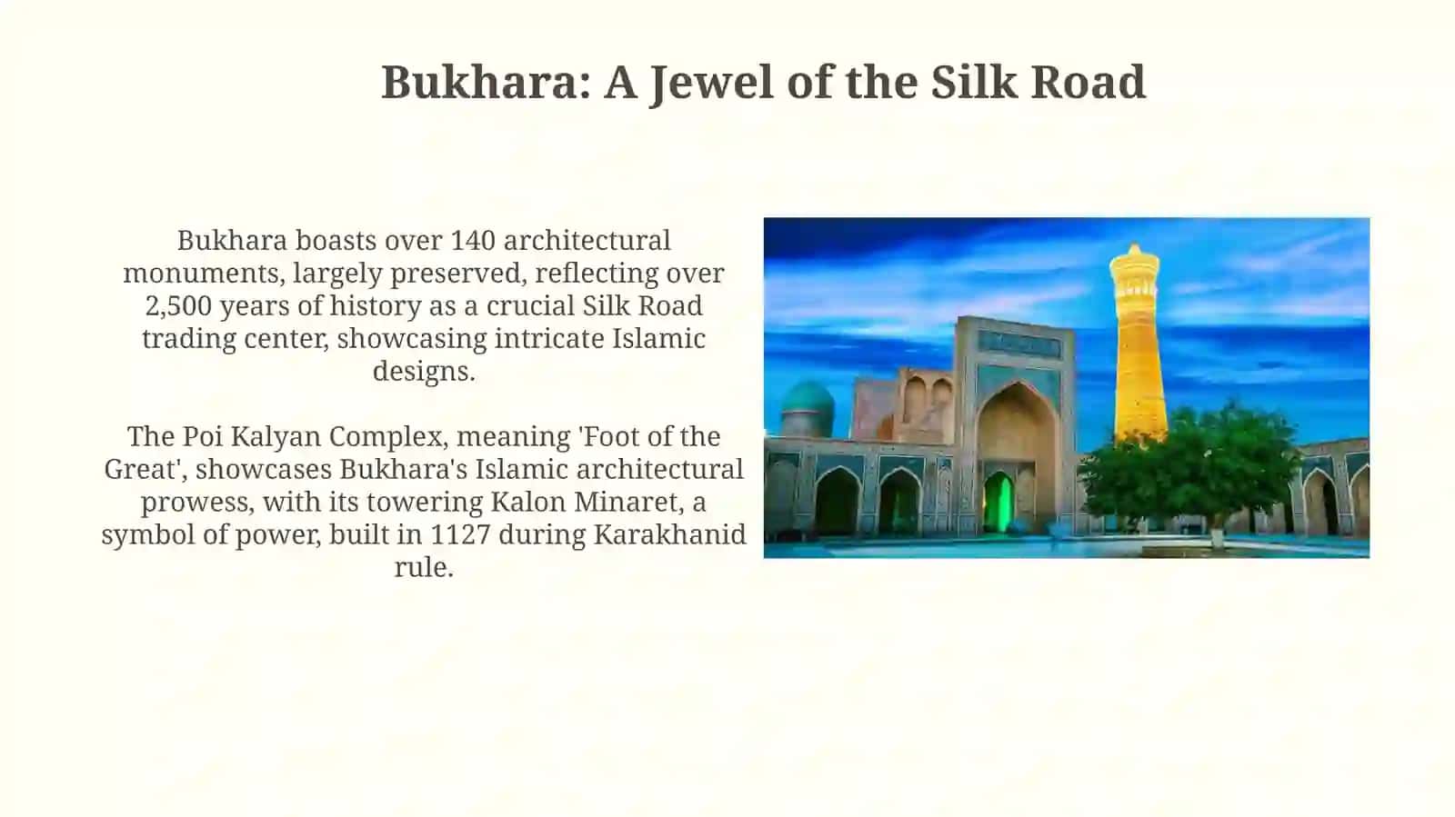 Bukhara: A Jewel of the Silk Road 3