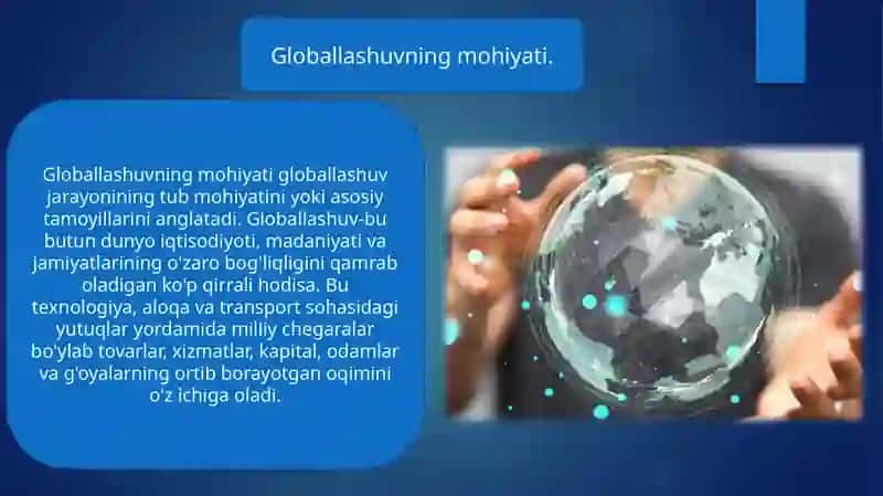 Globallashuv jarayonining mohiyati va asosiy yo’nalishlari 3