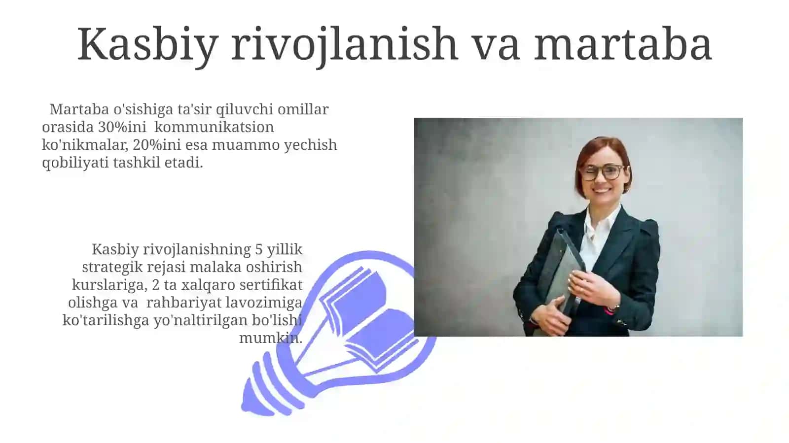 Inson hayotidagi kasbning oʻrni 3