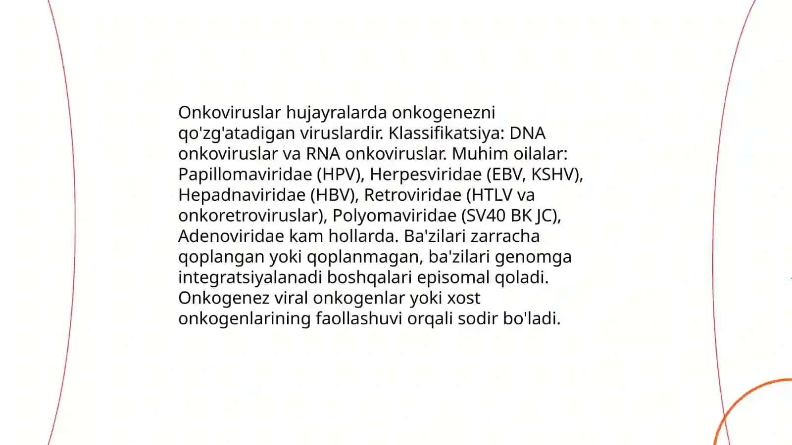 Onkoviruslar: ta'rif va klassifikatsiyasi 3